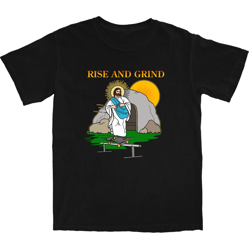 Rise and Grind T Shirt