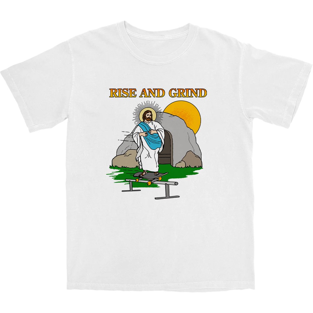 Rise and Grind T Shirt