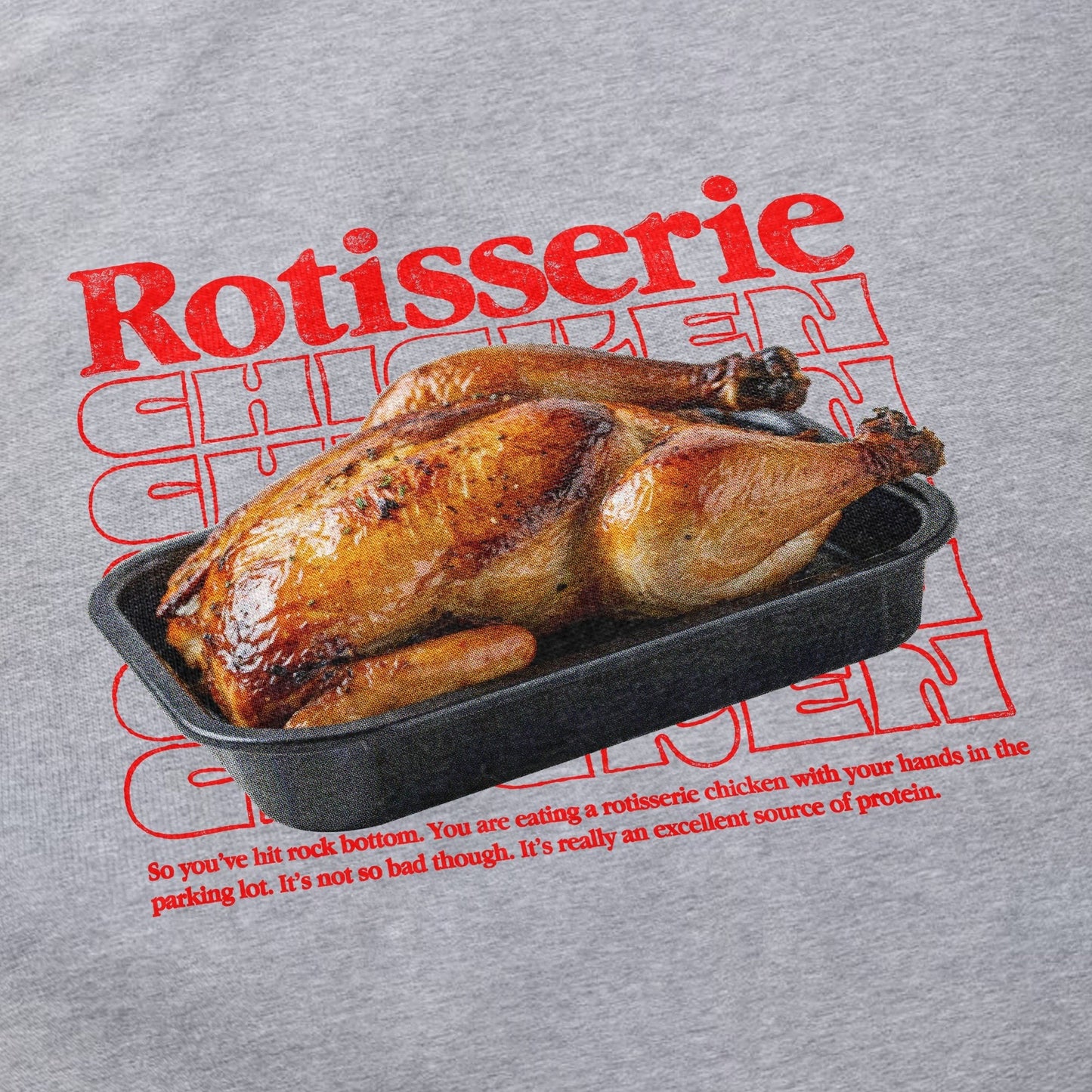 Rotisserie Chicken T Shirt