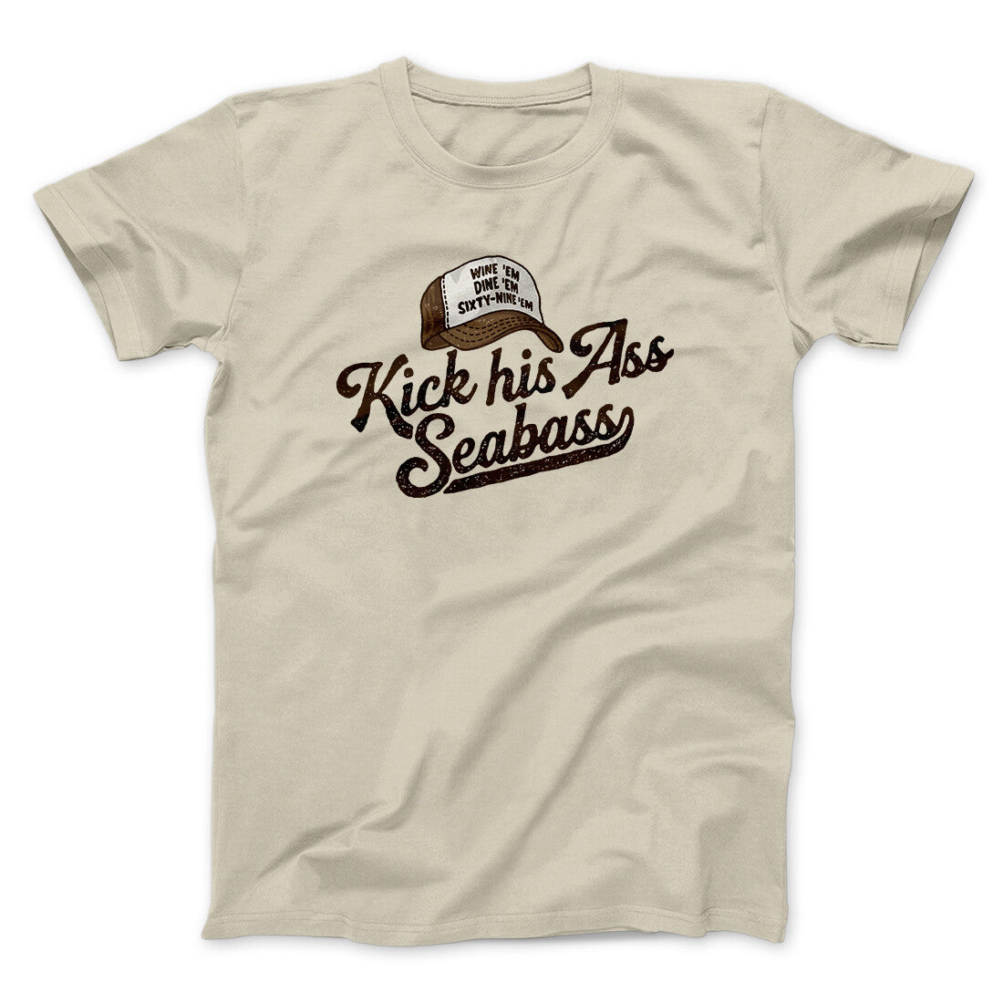 Kick His Ass Seabass Men/Unisex T-Shirt