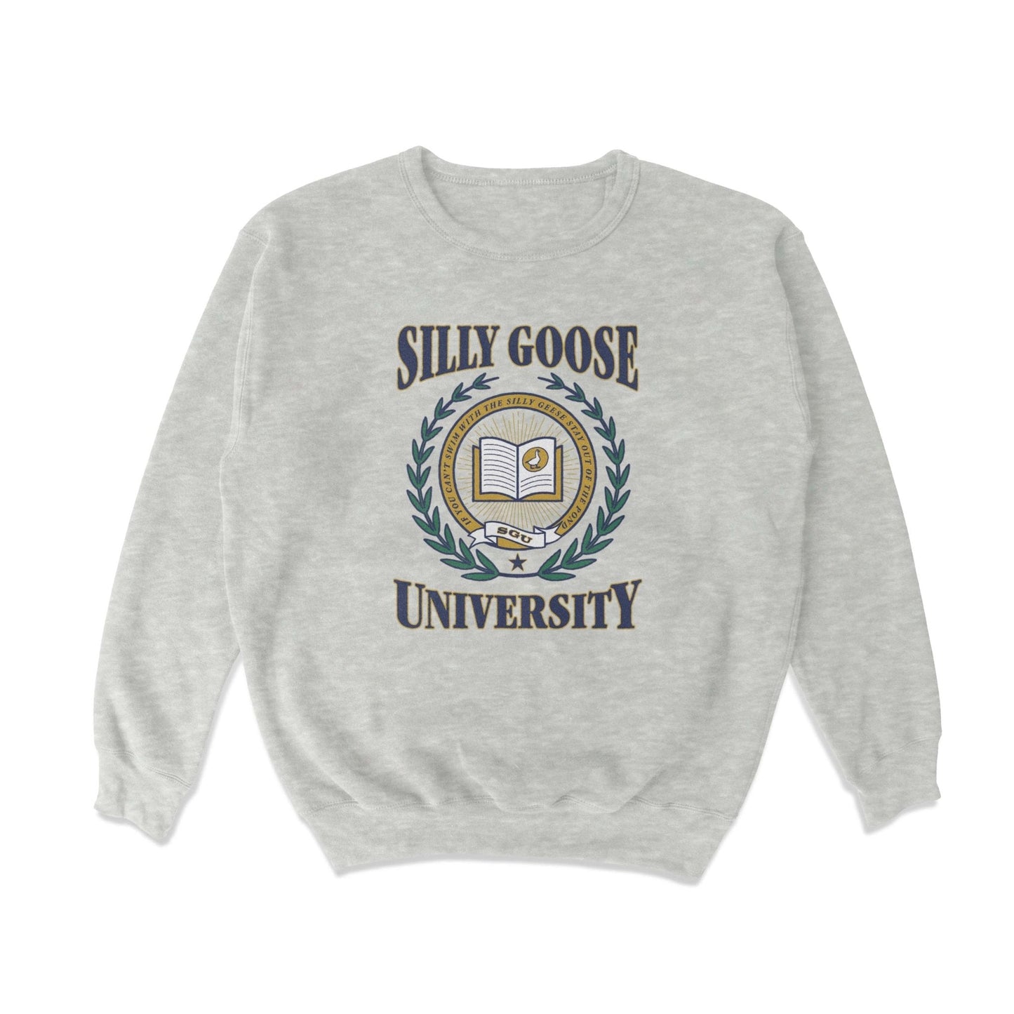 Silly Goose University Crewneck Sweatshirt