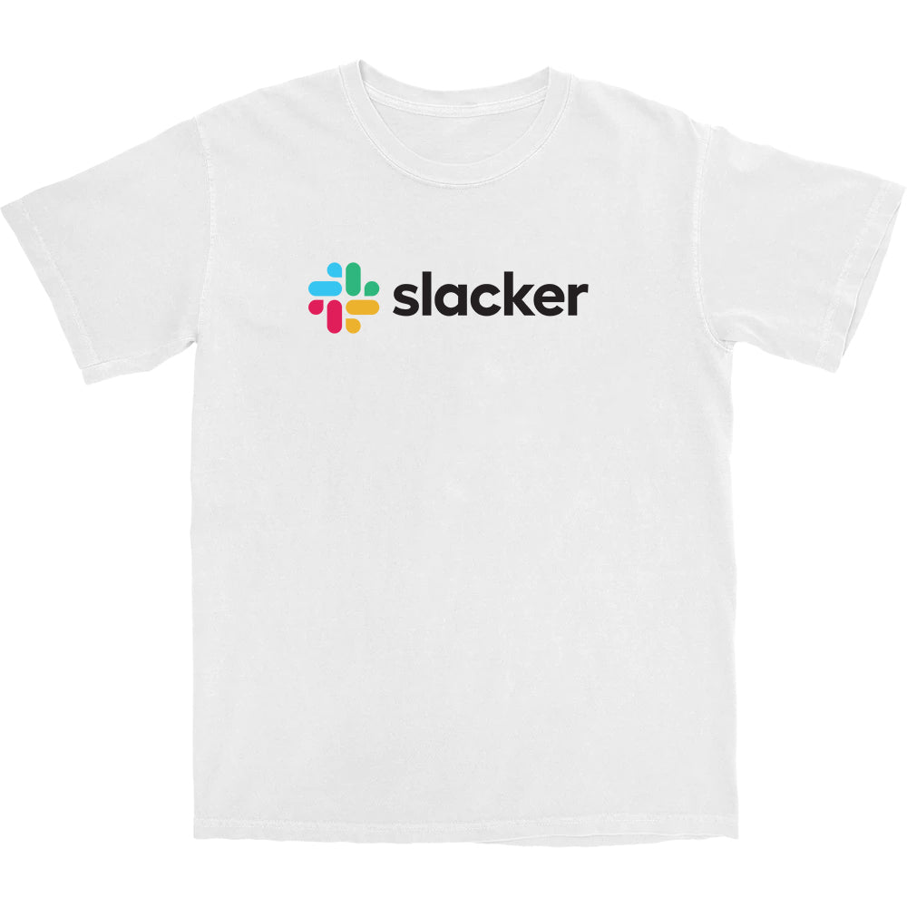 Slacker T Shirt
