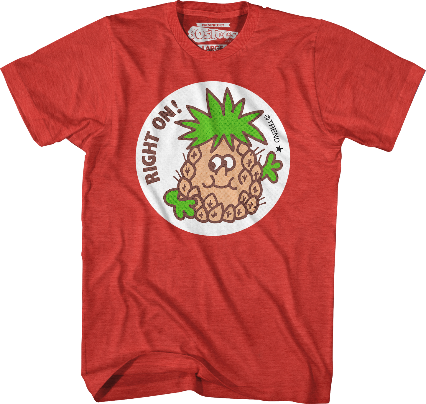 Right On Pineapple Scratch N Sniff T-Shirt