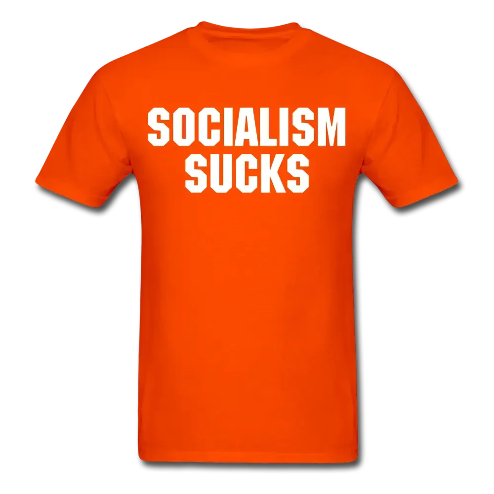 Socialism Sucks (White Letters) T-Shirt