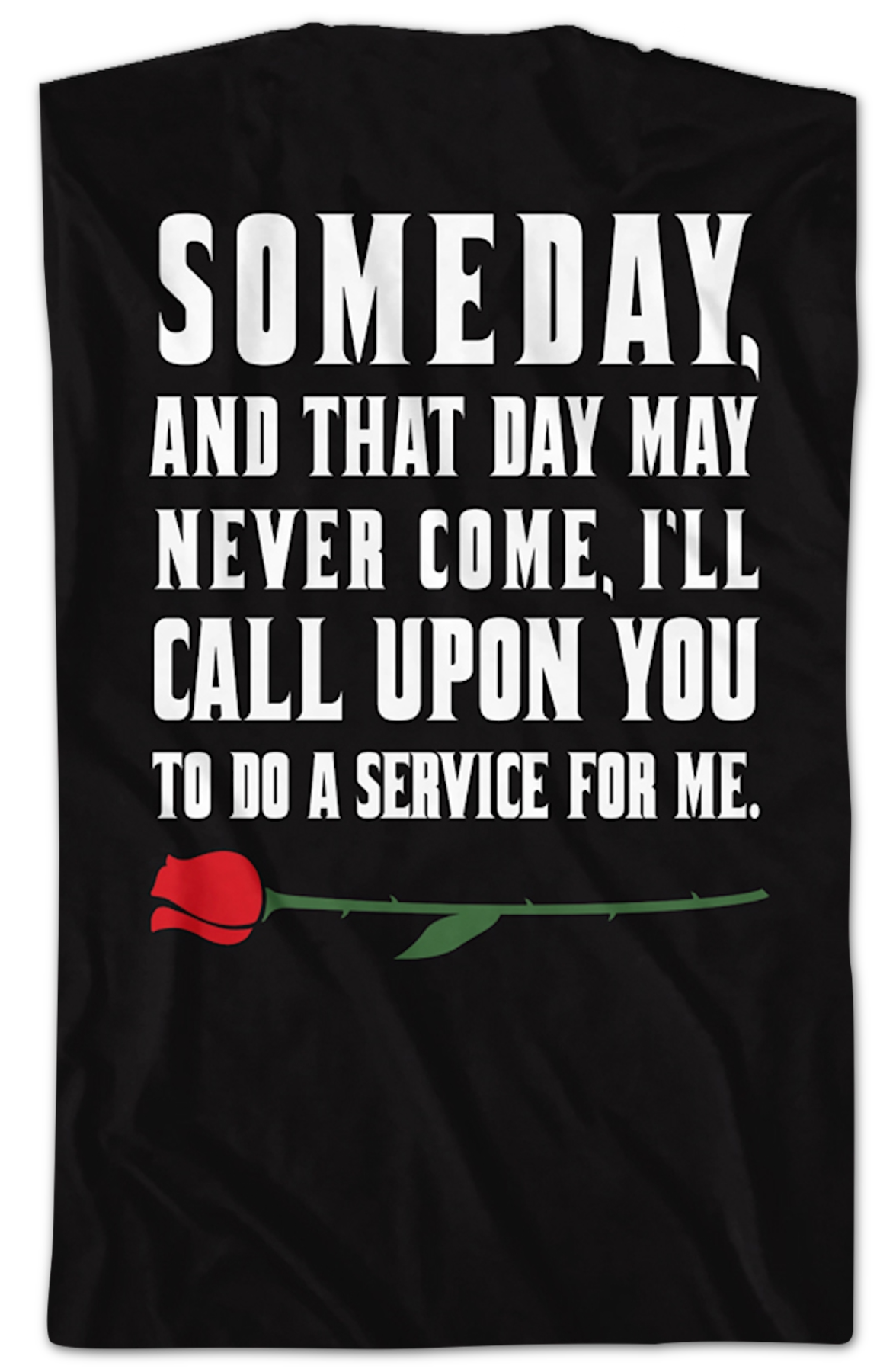 Someday Front & Back Godfather T-Shirt