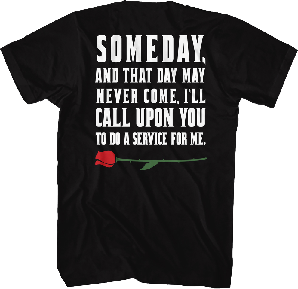 Someday Front & Back Godfather T-Shirt