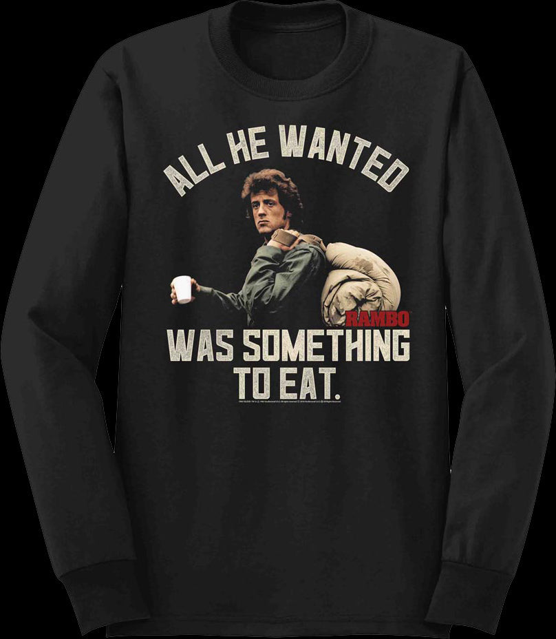 Something To Eat Rambo Long Sleeve Shirt