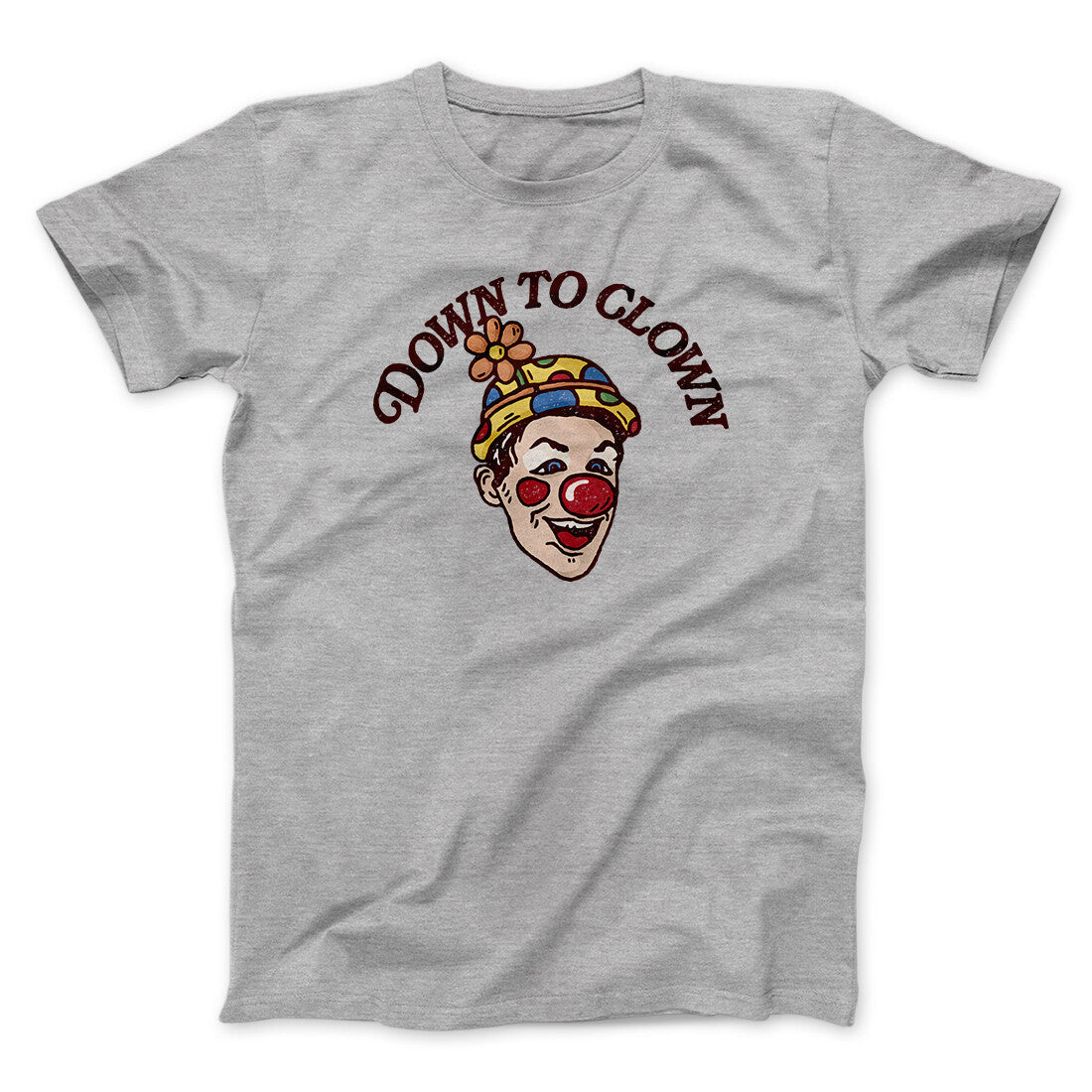 Down To Clown Men/Unisex T-Shirt