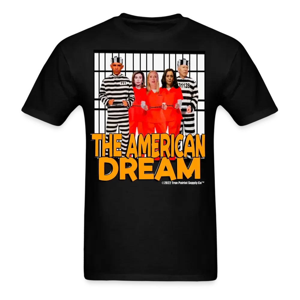 The American Dream Lock Them Up Anti Biden Anti Clinton T-Shirt