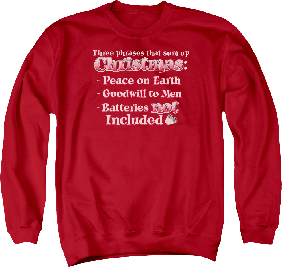 Three Phrases That Sum Up Christmas Sweatshirt