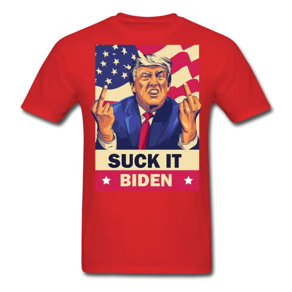 Trump: Suck It Biden! T-Shirt