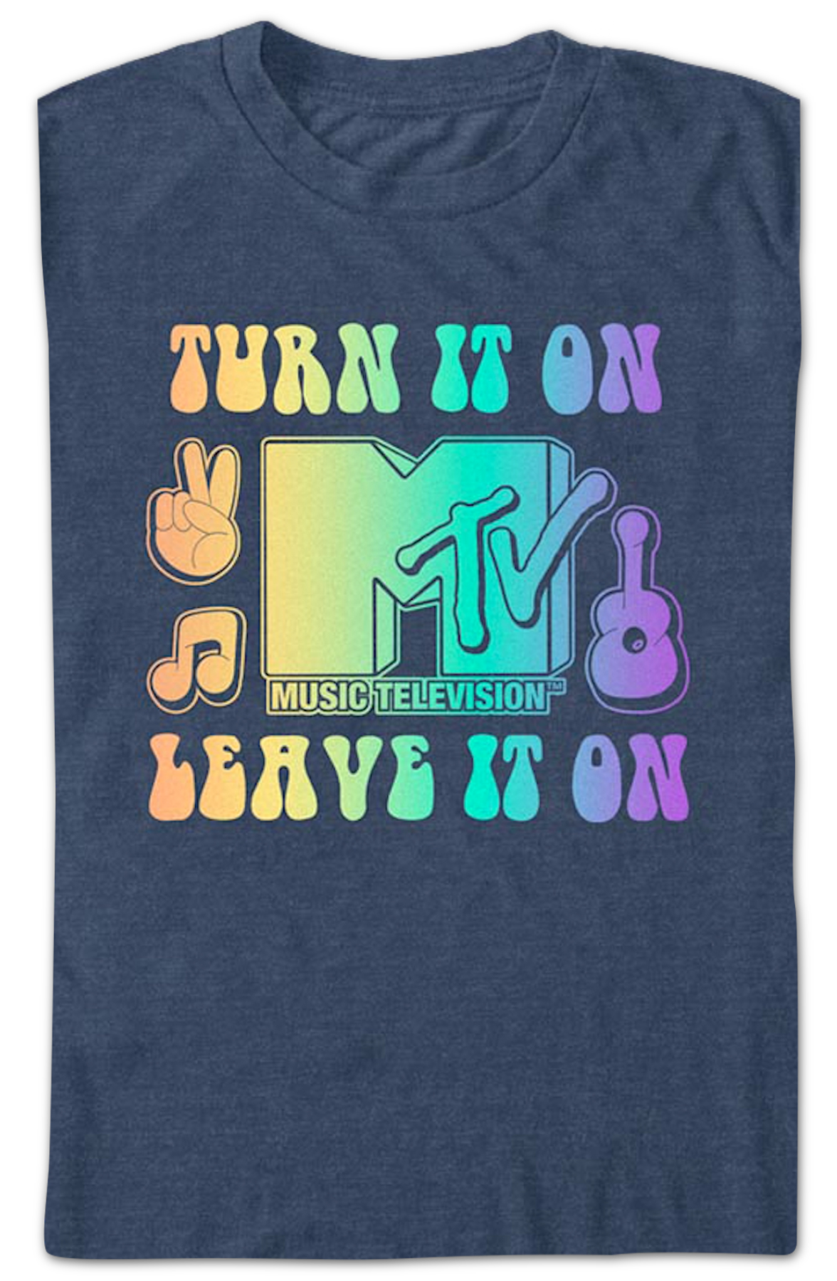 Turn It On Leave It On MTV Shirt