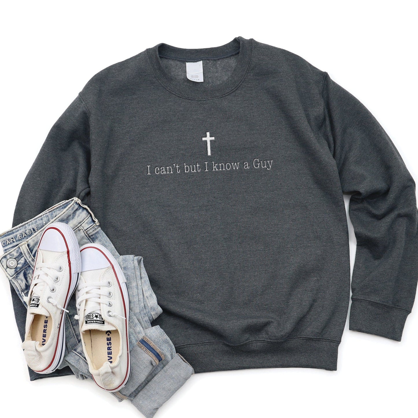 Embroidered I Know a Guy Sweatshirt