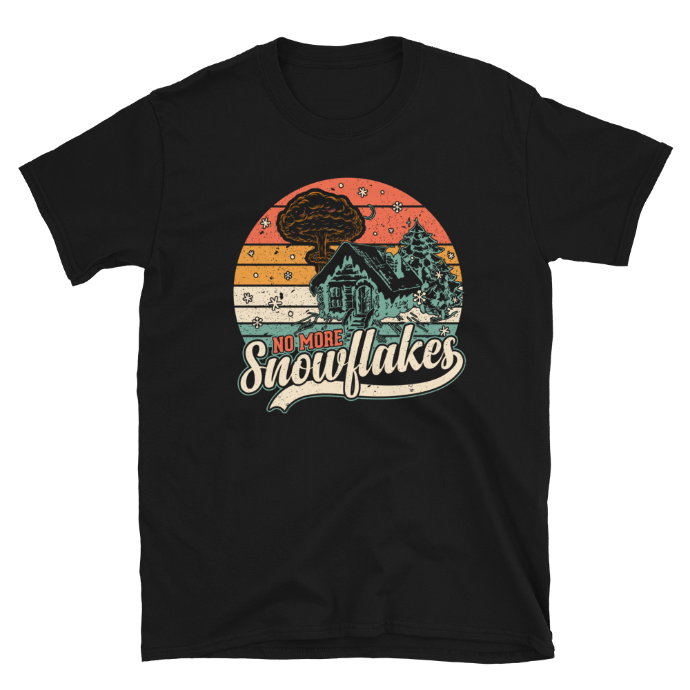 No More Snowflakes T-Shirt