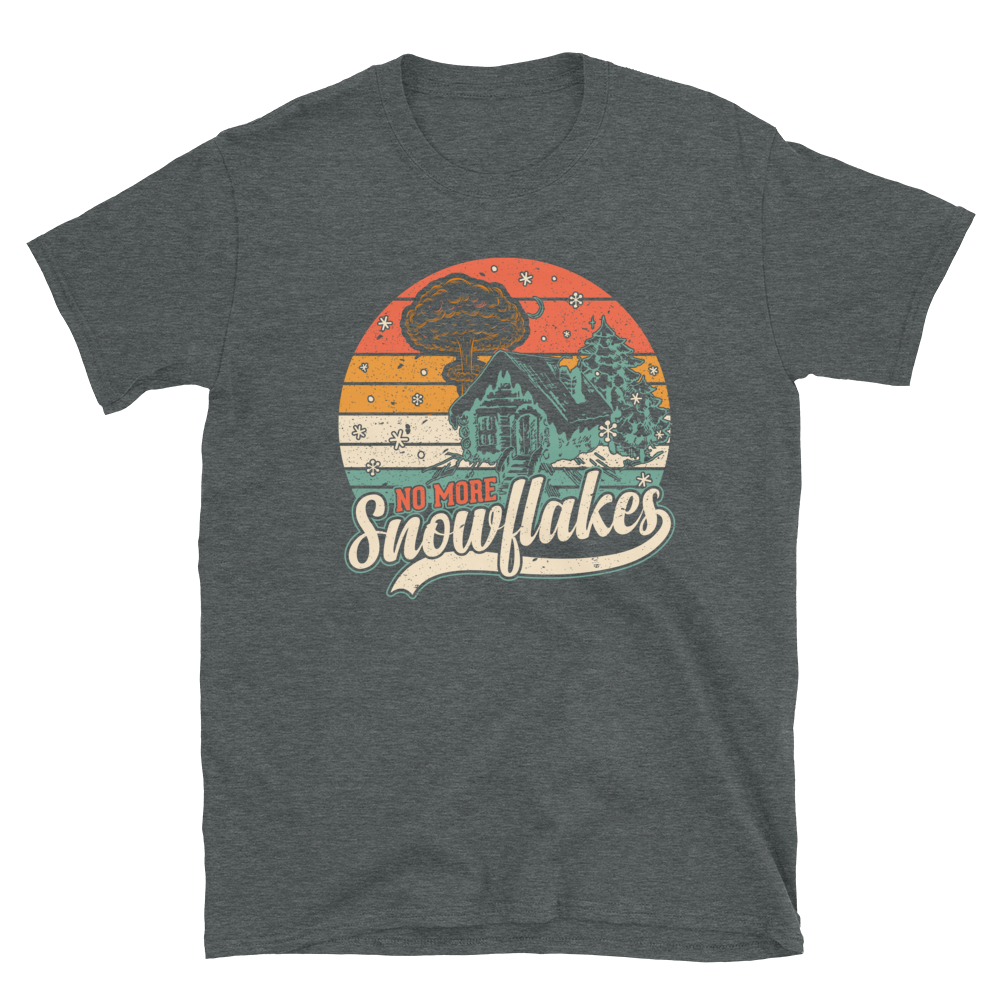 No More Snowflakes T-Shirt