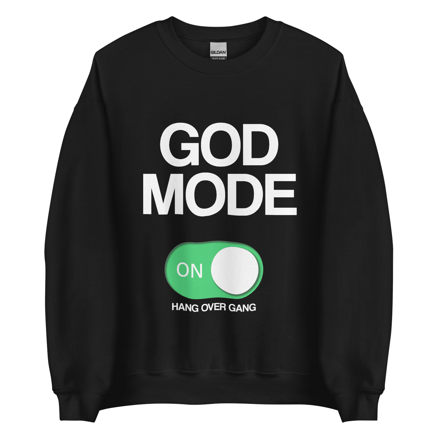 God Mode Activated Sweatshirt