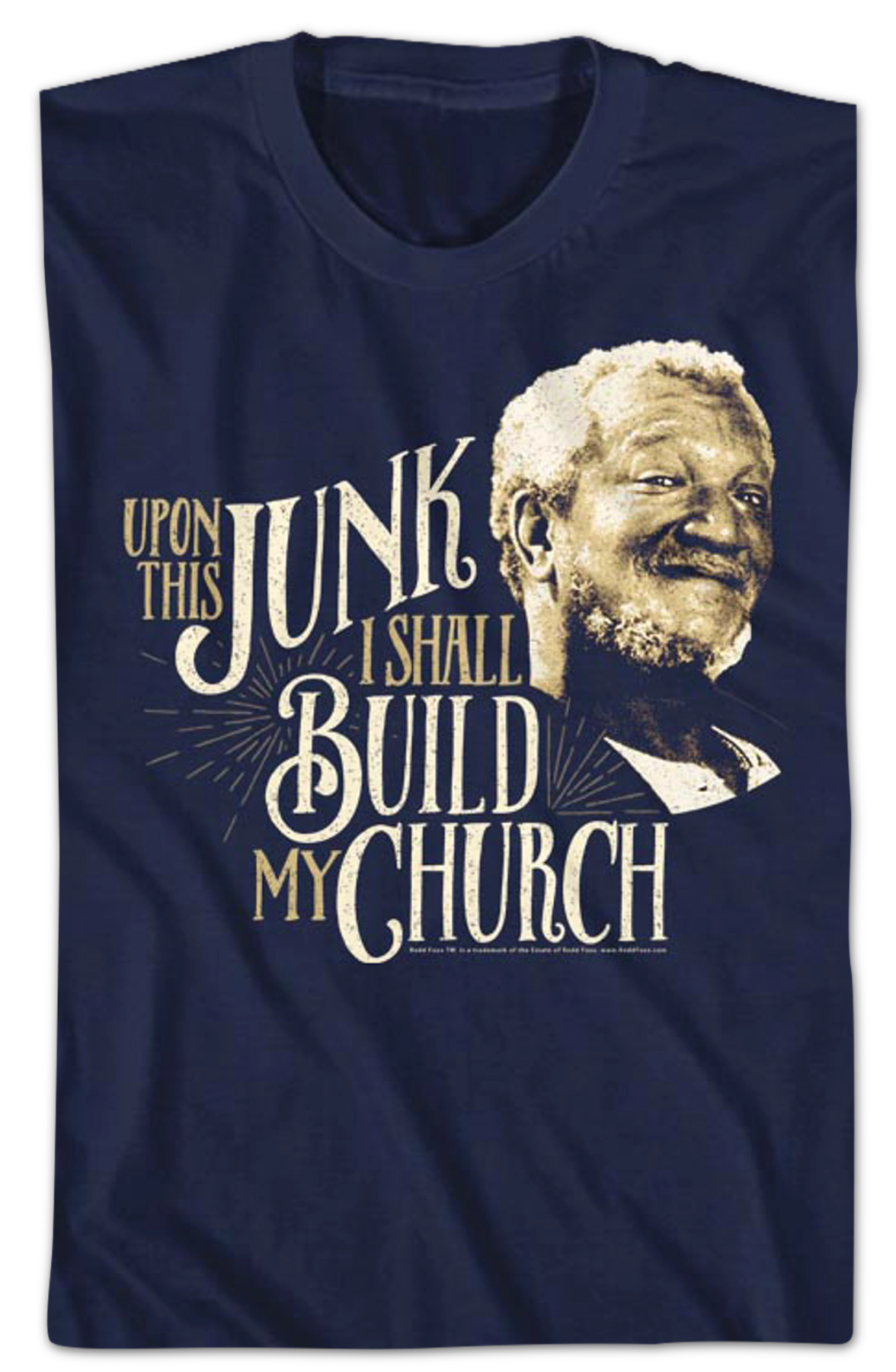 Upon This Junk Sanford and Son T-Shirt