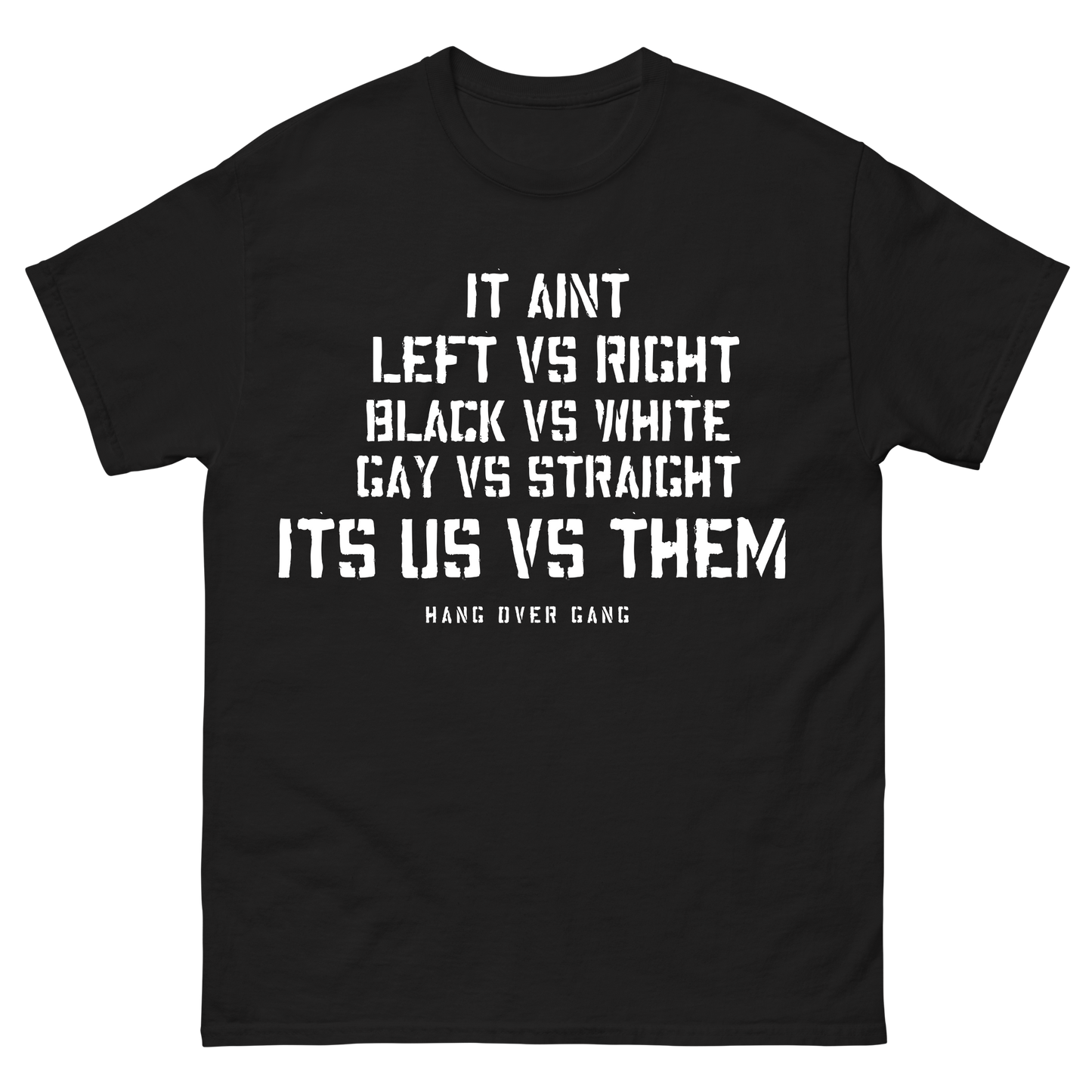 It's Us vs Them T-Shirt