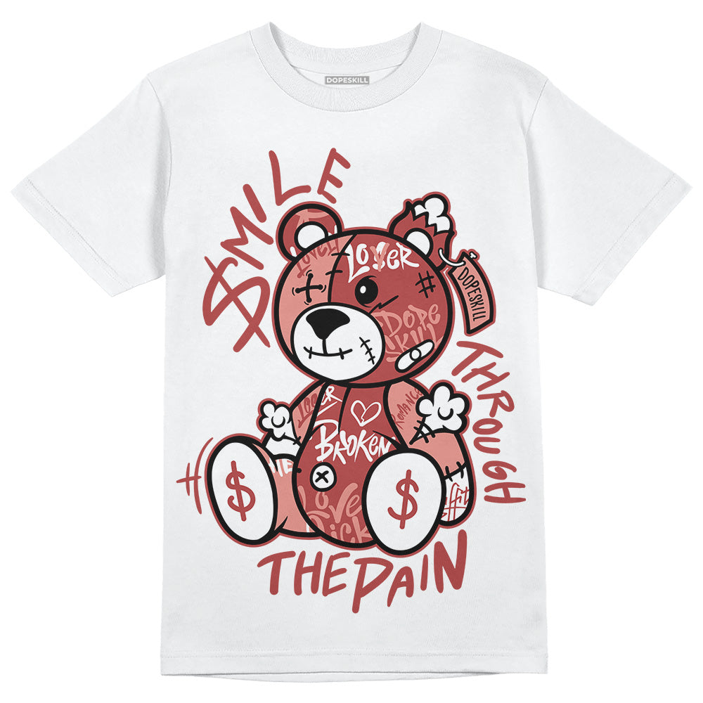 Dune Red 13s DopeSkill T-Shirt Smile Through The Pain Graphic