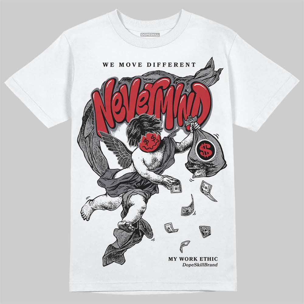 Cement Grey 3s DopeSkill T-Shirt Nevermind Graphic