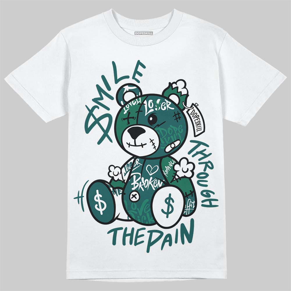 Oxidized Green 4s DopeSkill T-Shirt Smile Through The Pain Graphic