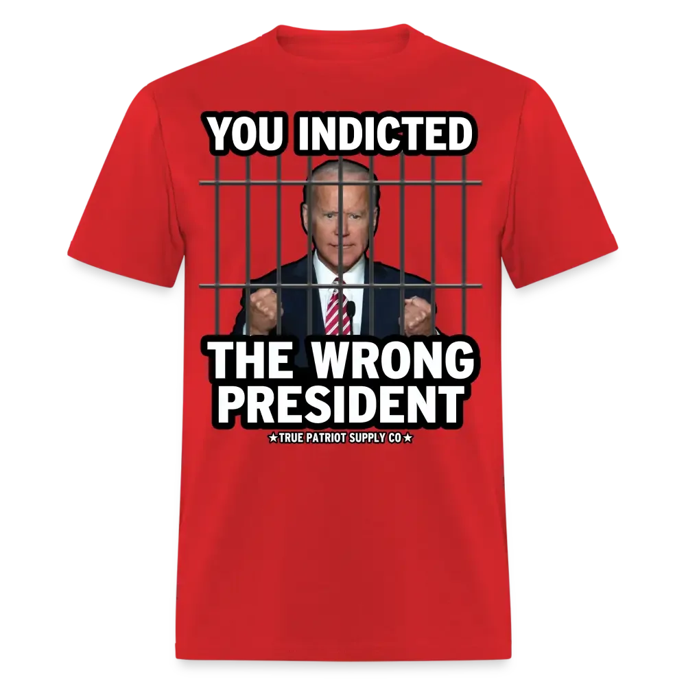 You Indicted The Wrong President Anti Biden Pro Trump Unisex Classic T-Shirt