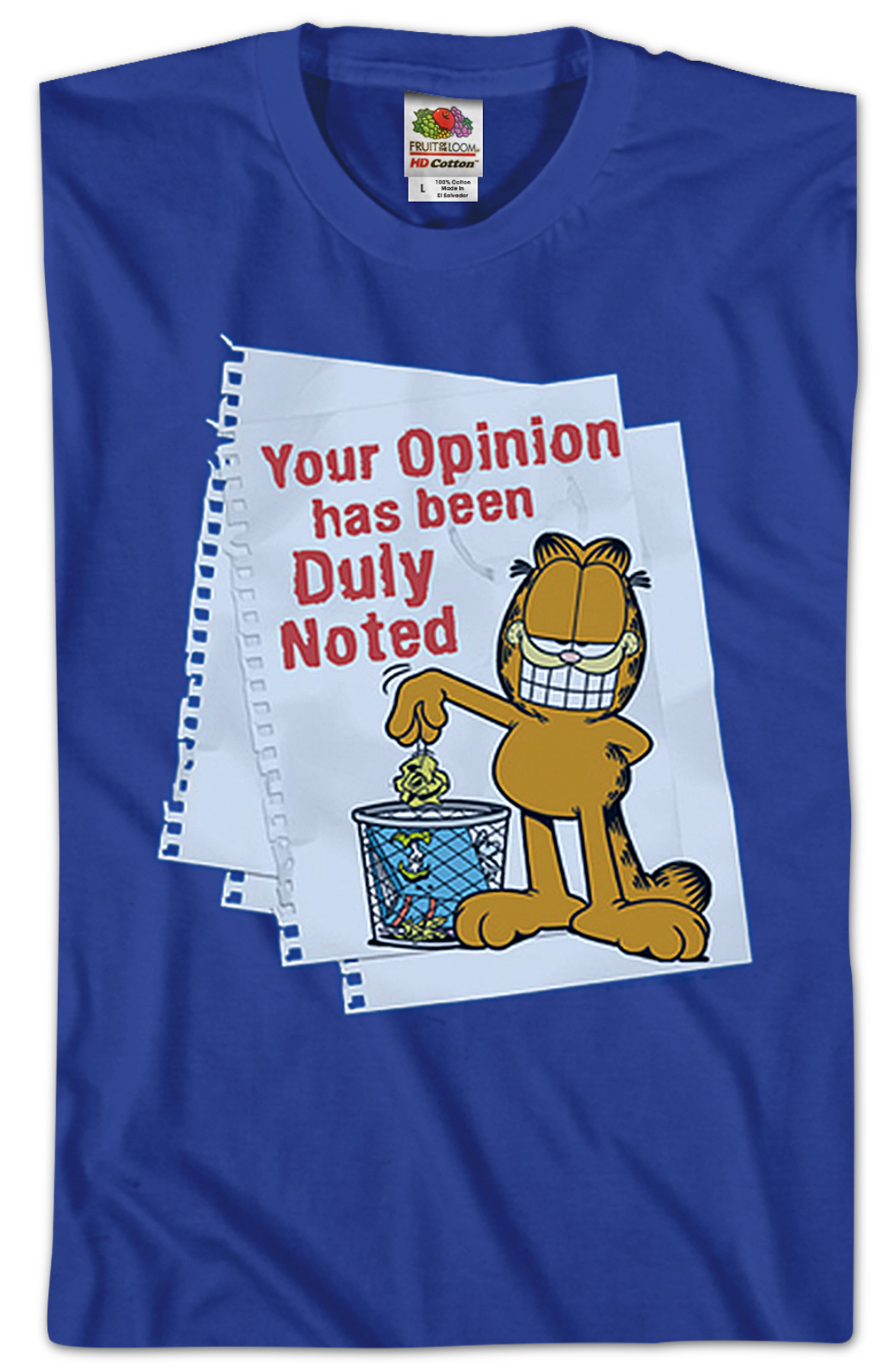 Your Opinion Garfield T-Shirt