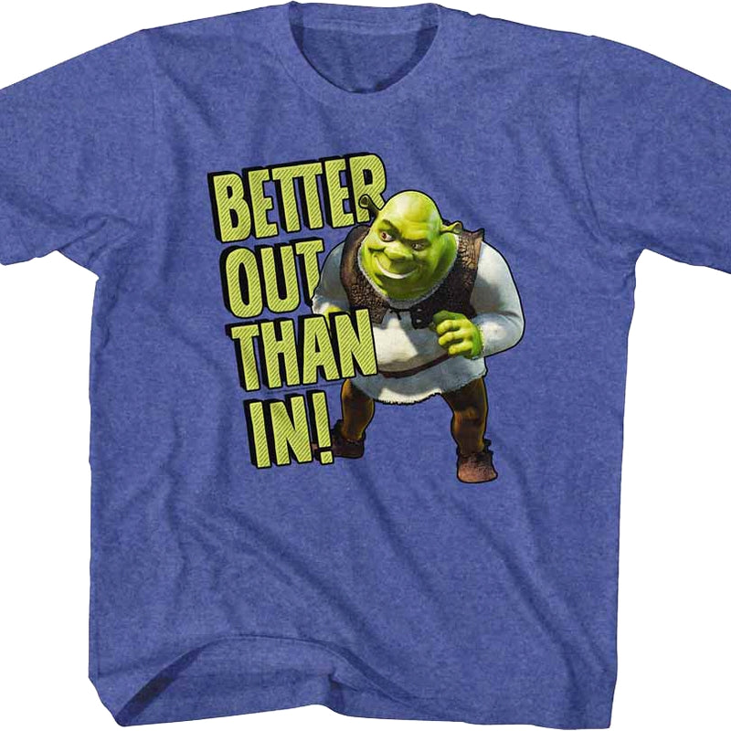 Youth Better Out Than In Shrek Shirt