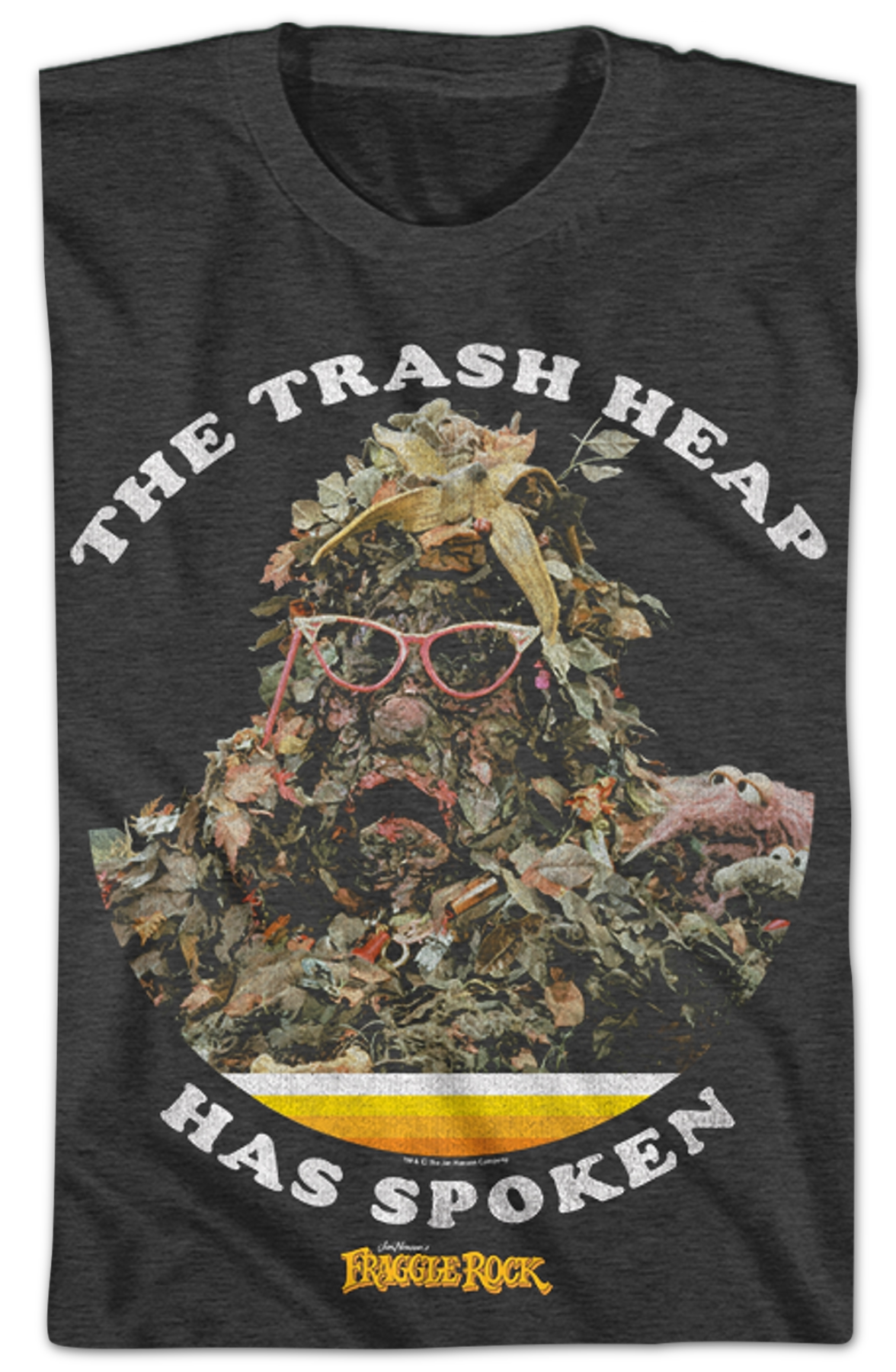 Youth The Trash Heap Has Spoken Fraggle Rock Shirt